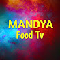 MANDYA FOOD TV