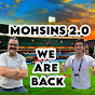 Mohsins 2.0