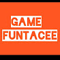 Game Funtacee