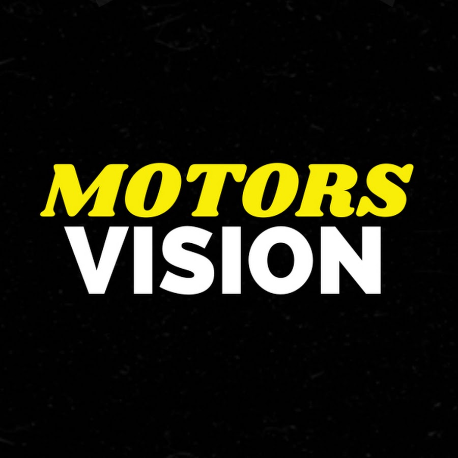 Motors Vision - YouTube Motors Vision