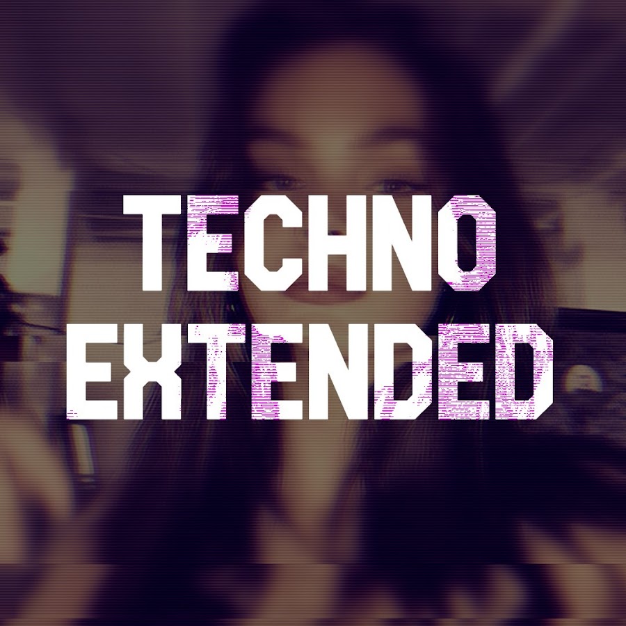 Techno Extended