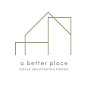 A better place - Architekten