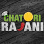 Chatori Rajani