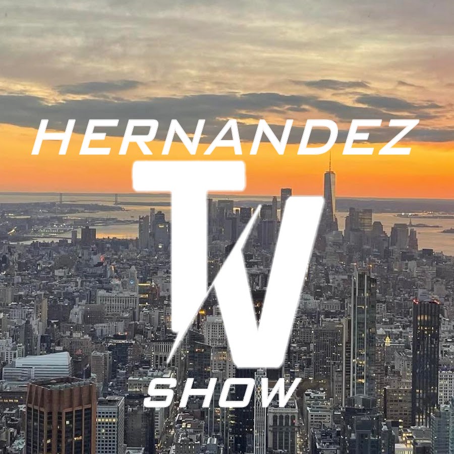 HernandezTv Show @HernandezTvShow