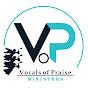 Vocals Of Praise