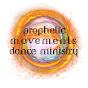 Prophetic Movements Dance Ministry