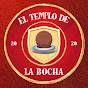 El Templo de la Bocha