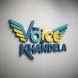 The voice of khandela 