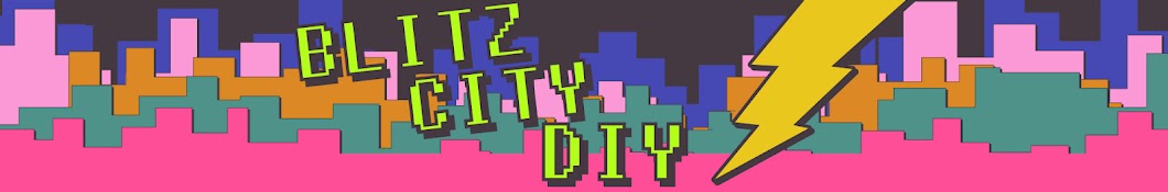 Blitz City DIY