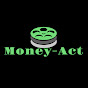 Money-Act