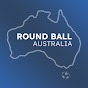 Round Ball Australia