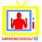 UMWENEGIHUGU TV