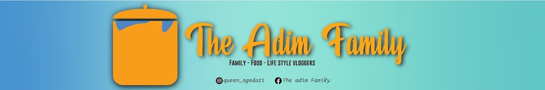 The Adim Family Banner