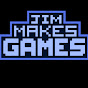 Jim Makes Games