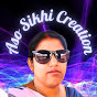 Aso Sikhi creation