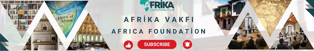 Afrika Vakfı | Africa Foundation