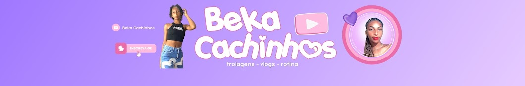 BEKA CACHINHOS