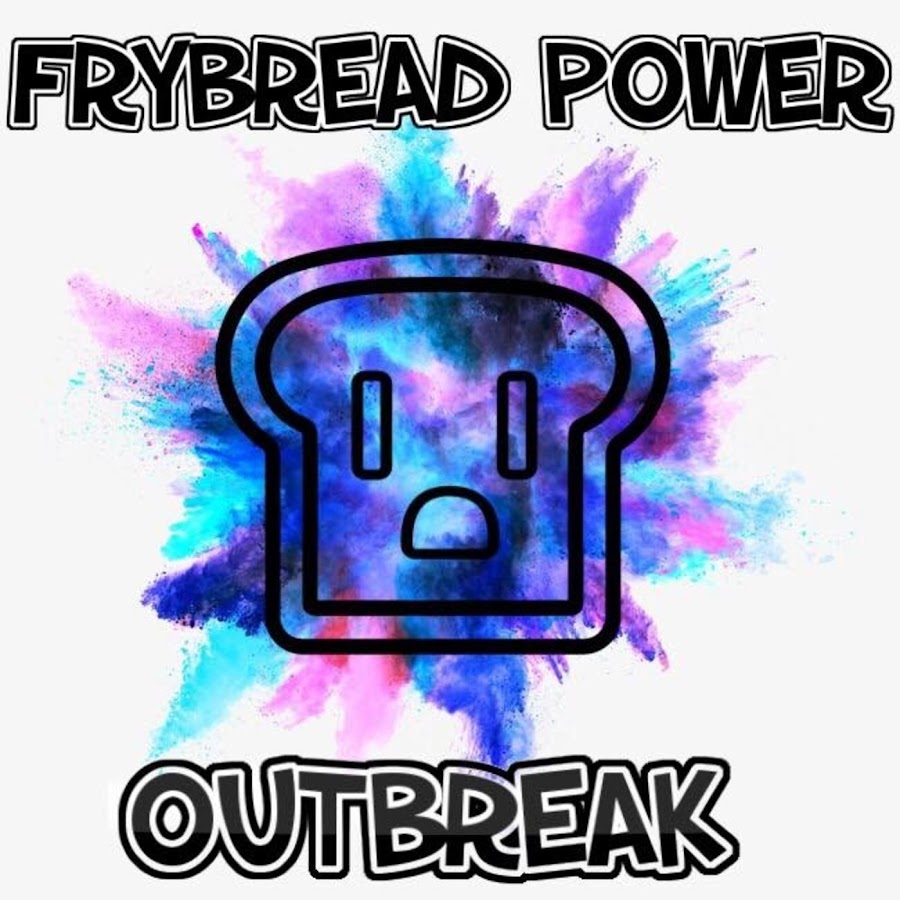 Listening power. Frybread.