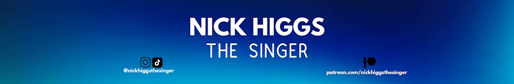 Nick Higgs The Singer Banner