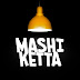 MASHIKETTA