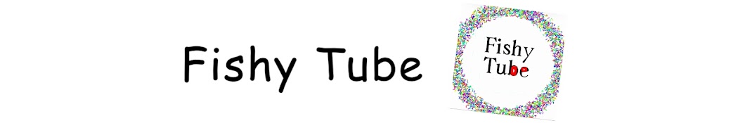 FishyTube8322