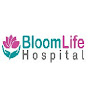 BloomLife Hospital