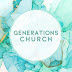 GENERATIONS CHURCH of Granbury