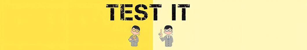 Test It