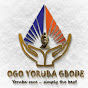 Ogo Yoruba Gbode TV