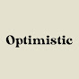 Optimistic