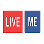 LIVE ME