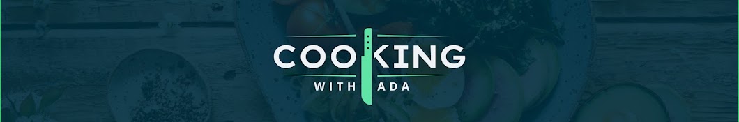 Cooking with Ada