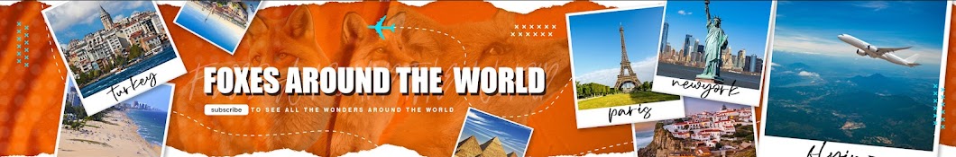 FOXES AROUND THEWORLD