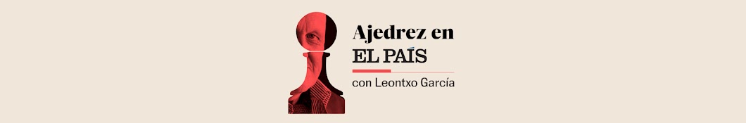 Ajedrez en EL PAÍS con Leontxo García Banner