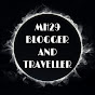 MH29 BLOGGER AND TRAVELLER