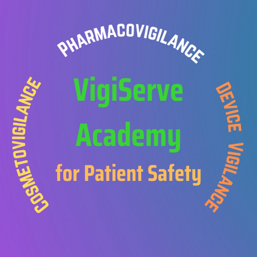 VigiServe Academy for Patient Safety