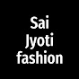 Sai Jyoti Fashion Kanpur