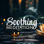 Soothing Meditation - Relaxing Music