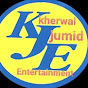 Kherwal jumid Entertainment