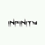 Infinity