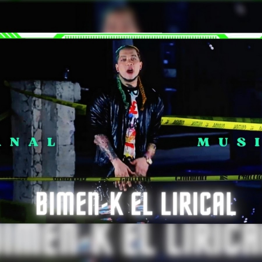 BIMEN-K EL LIRICAL @BIMENKELLIRICAL