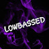 LowBassed868