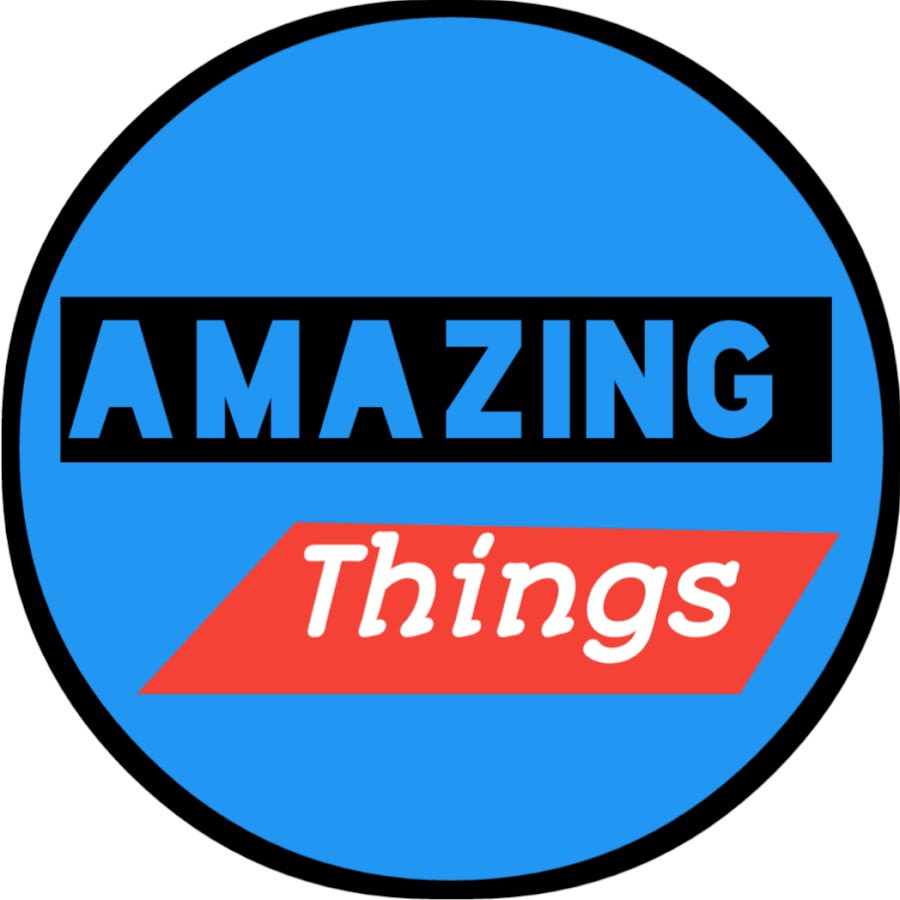 Amazing things