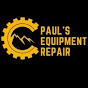 Paul's Equipment Repair