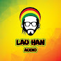 LOU HAN AUDIO