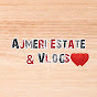 Ajmeri Estate & Vlog