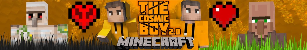 The Cosmic Boy 2.0 Banner