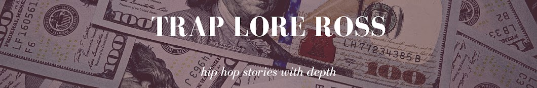 Trap Lore Ross Banner