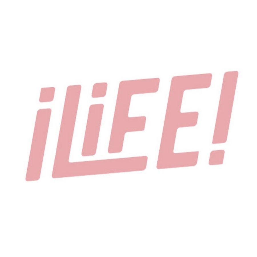 iLiFE!【あいらいふ】 - YouTube