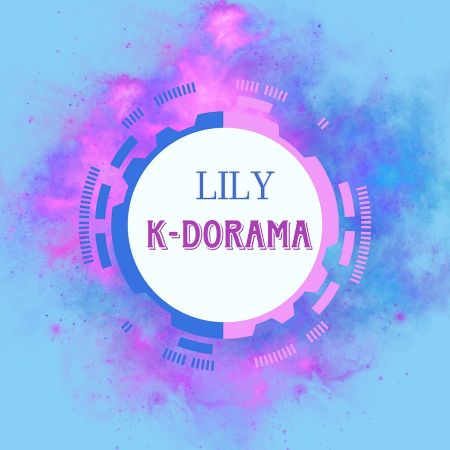 Lily k-doramas @Lilyk-doramas